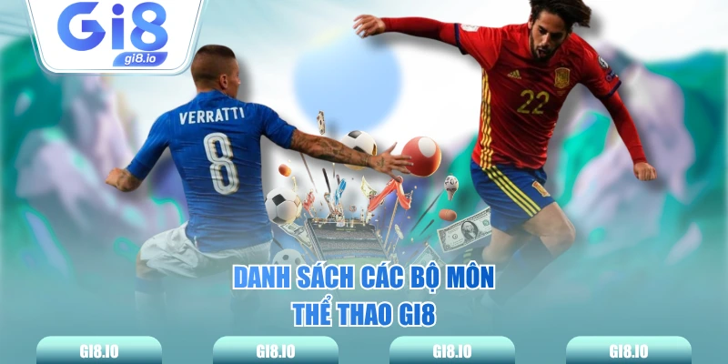 Danh sách các bộ môn thể thao GI8