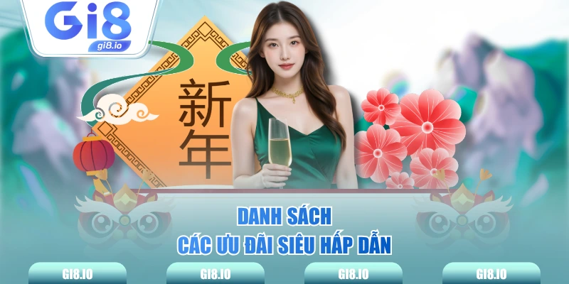 Danh sách các ưu đãi siêu hấp dẫn